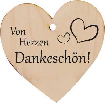 Holzherz Von Herzen dankeschön!