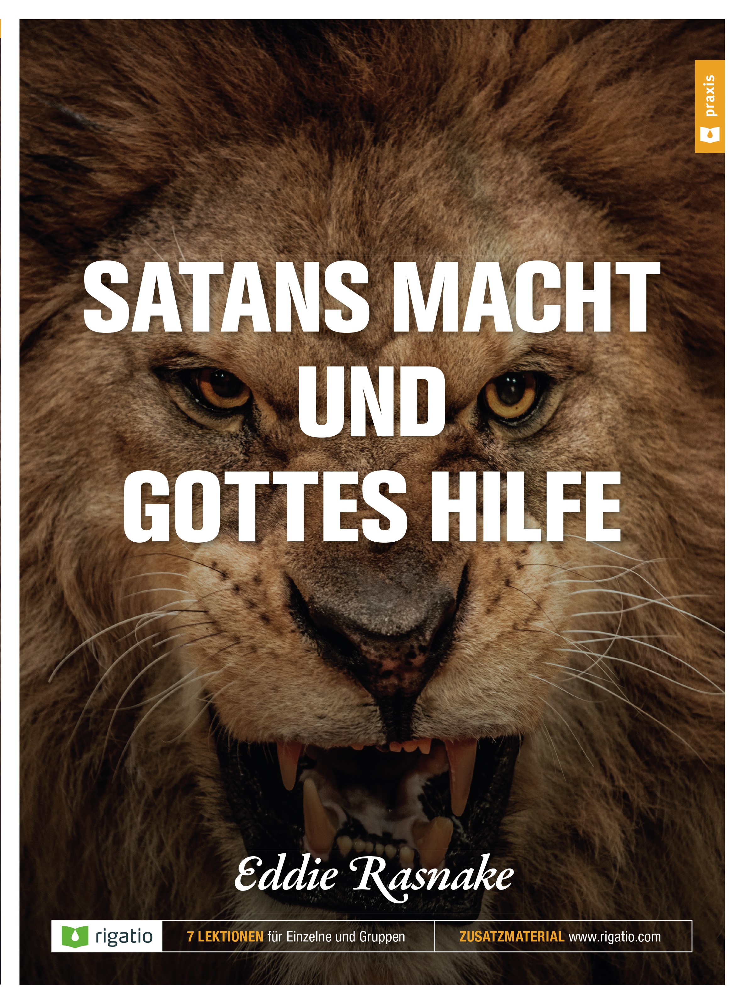 Satans Macht und Gottes Hilfe - 7-Wochen-Kurs