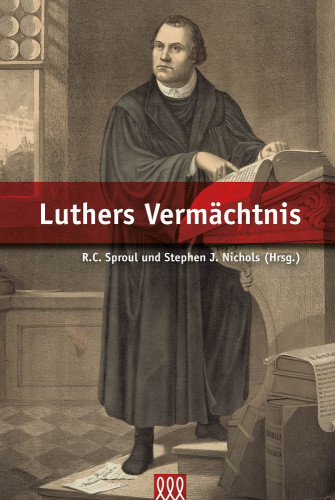 Luthers Vermächtnis