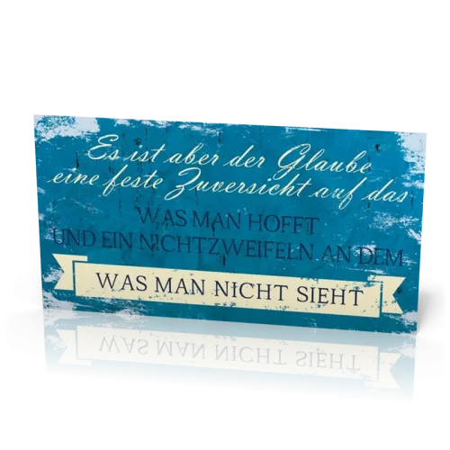 Wandschmuckschild Vintage "Es ist aber der Glaube eine…"