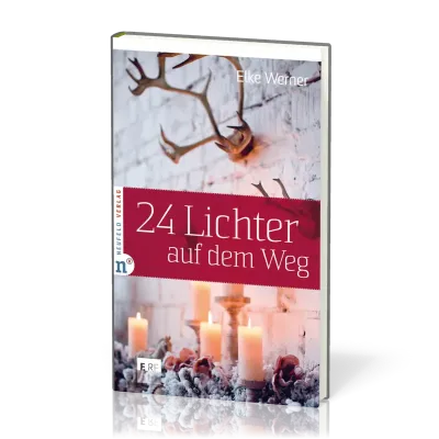 24 Lichter auf dem Weg