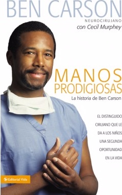 Manos Prodigiosas - La Historia De Ben Carson