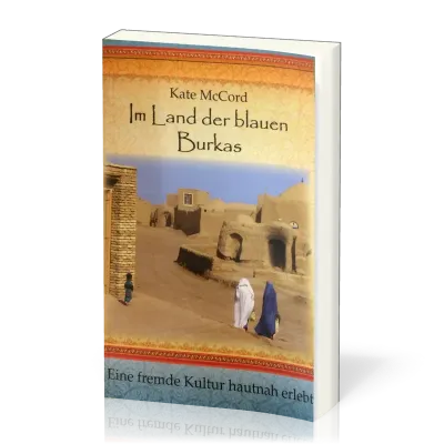 Im Land der blauen Burkas