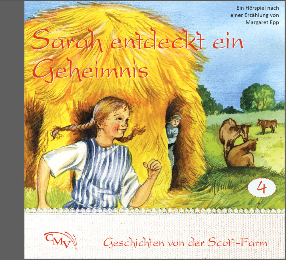 Sarah entdeckt ein Geheimnis CD - Geschichten von der Scott-Farm - Folge 4