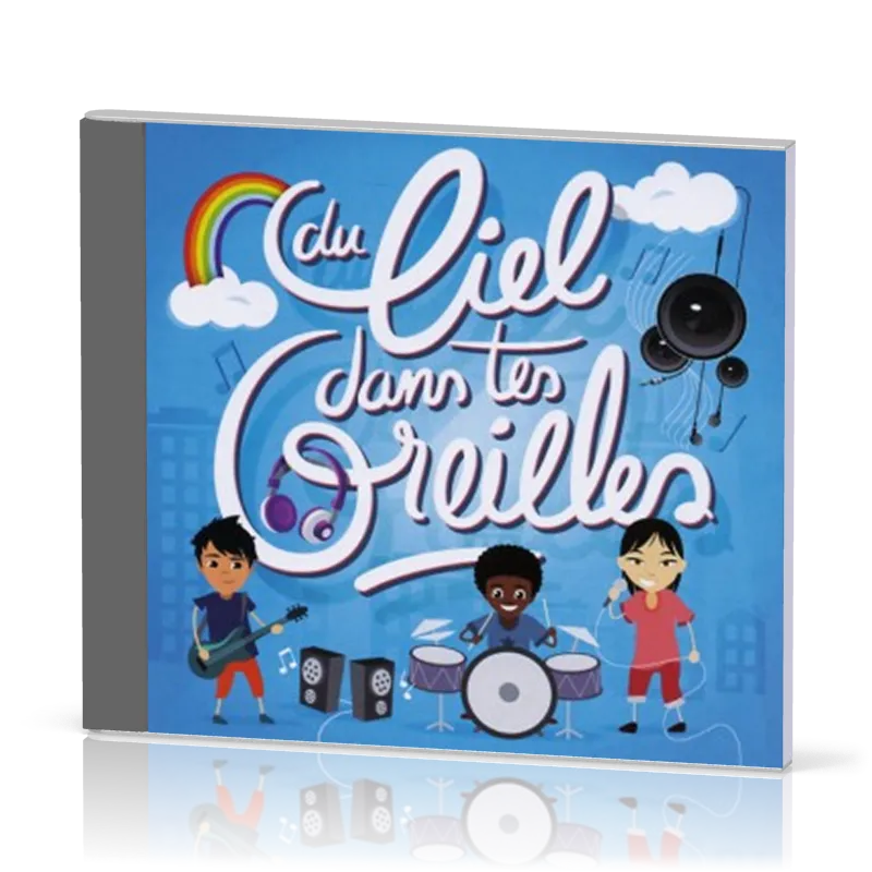 Du ciel dans tes oreilles [CD 2014]