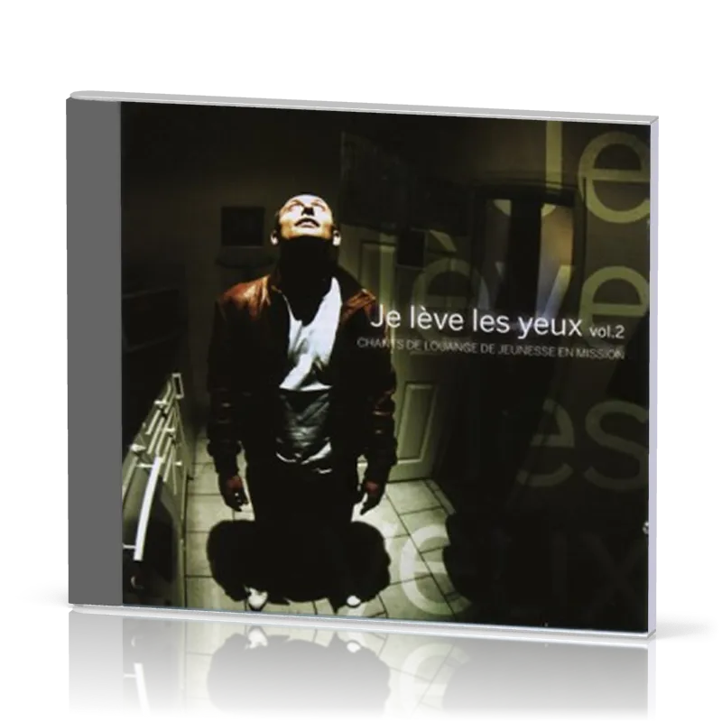 JE LÈVE LES YEUX VOL.2 [CD 2010]