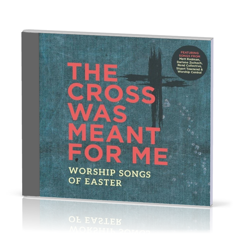 The Cross was meant for me - CD