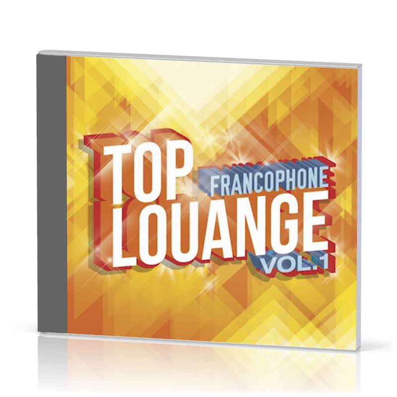 TOP LOUANGE FRANCOPHONE VOL.1 [CD 2014]