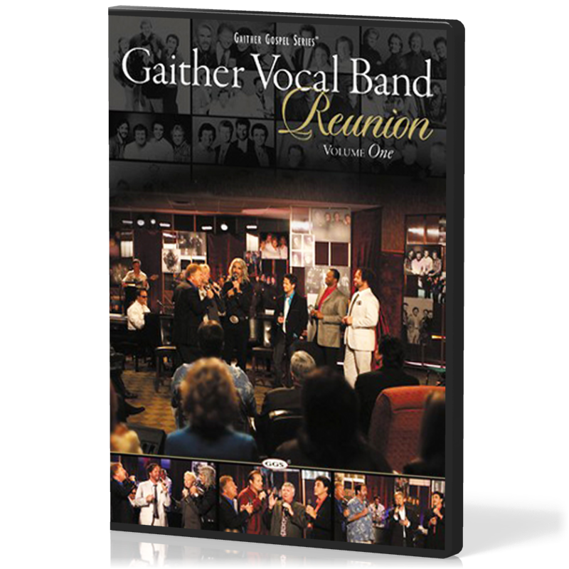 REUNION VOL.1 DVD - GAITHER VOCAL BAND