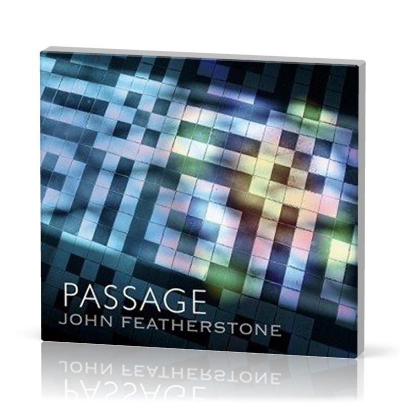 PASSAGE [CD 2009] LA FOI VUE DE LOIN