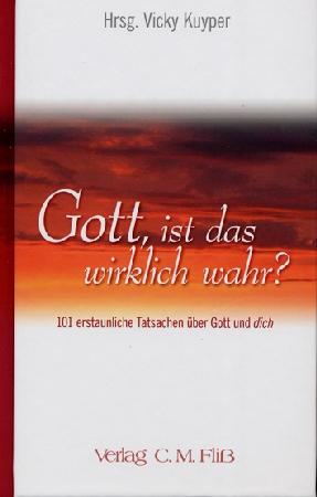 GOTT, IST DAS WIRKLICH WAHR?