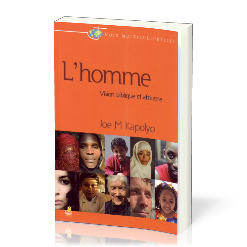 Homme (L') - Vision biblique et africaine