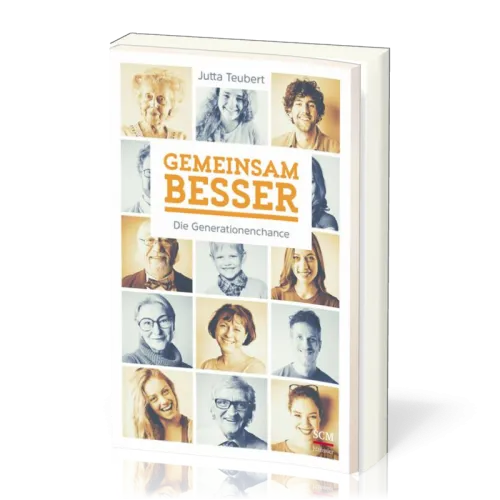 Gemeinsam besser - Die Generationenchance