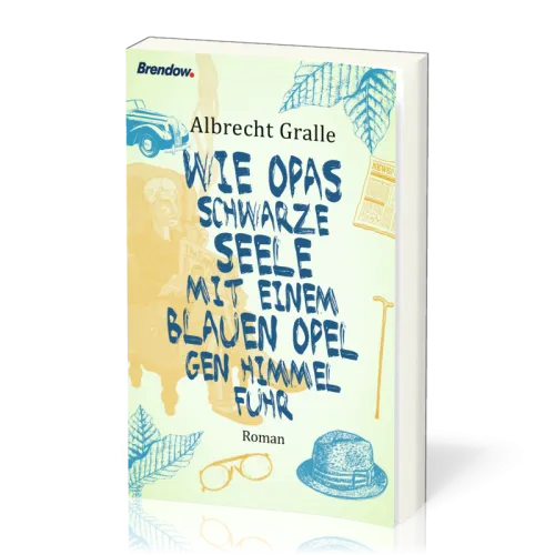 Wie Opas schwarze Seele mit einem blauen Opel gen Himmer fuhr