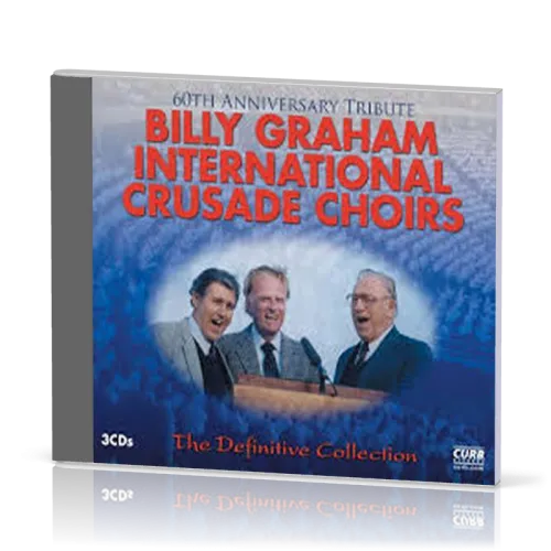 BILLY GRAHAM INTERNATIONAL CRUSADE CHOIRS - 3CDS