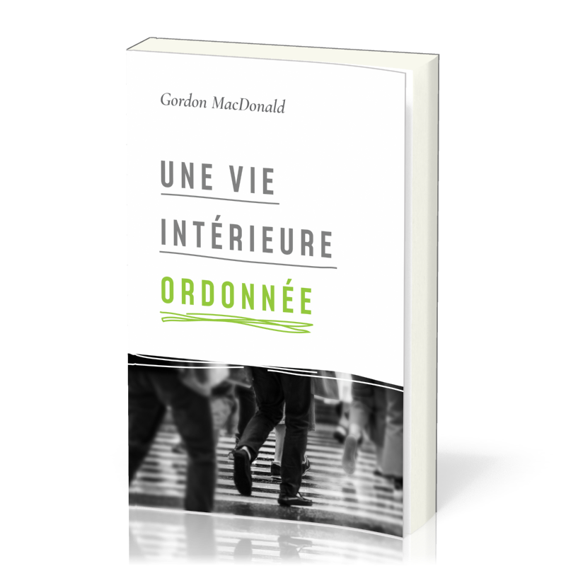 Une vie intérieure ordonnée