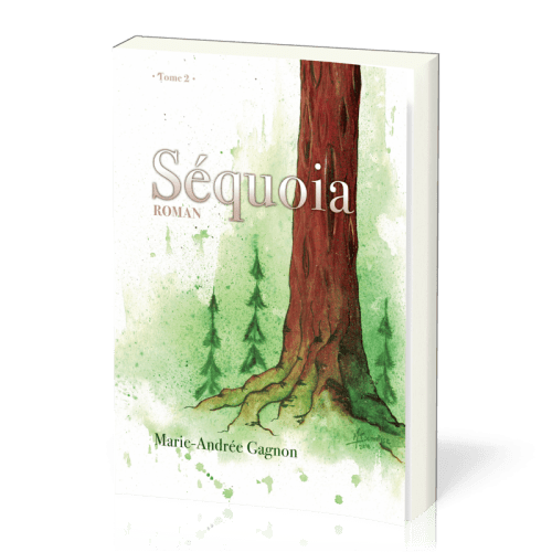 Sequoia - Tome 2