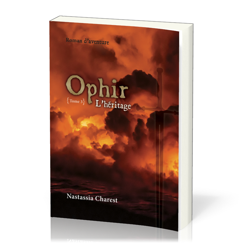 Ophir - L’héritage - Tome 3