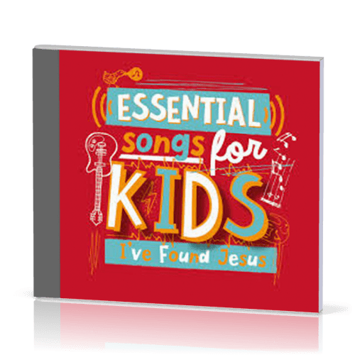 Essential songs for Kids - I've found Jesus - CD