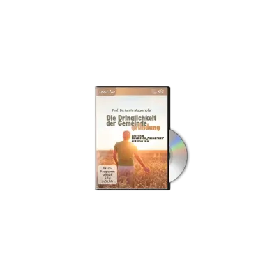 Die Dringlichkeit der Gemeindegründung - DVD