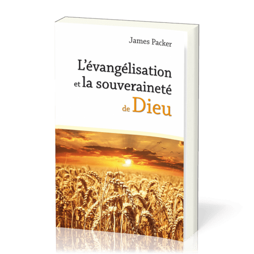 Évangélisation et la souveraineté de Dieu (L')