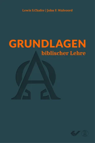 Grundlagen biblischer Lehre