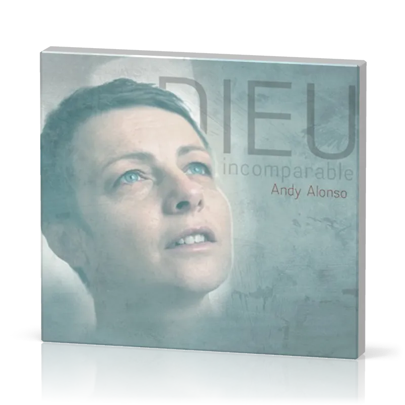Dieu incomparable [CD]