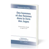 Des hommes et des femmes dans le livre des Juges - Qui est le sauveur d’Israël en Juges 4.1-24 ?