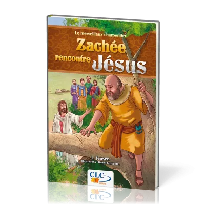 Zachée rencontre Jésus