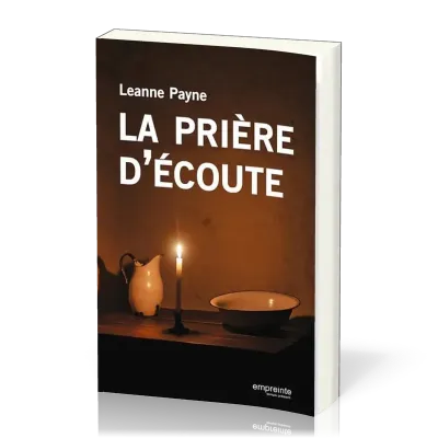 Prière d'écoute (La)