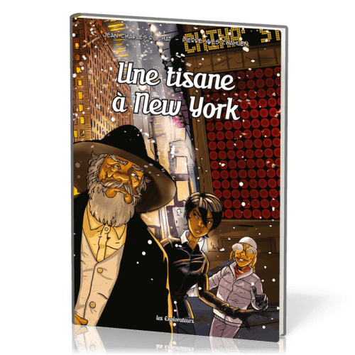 Une tisane à New York - Les Explorateurs, tome 5 [BD]