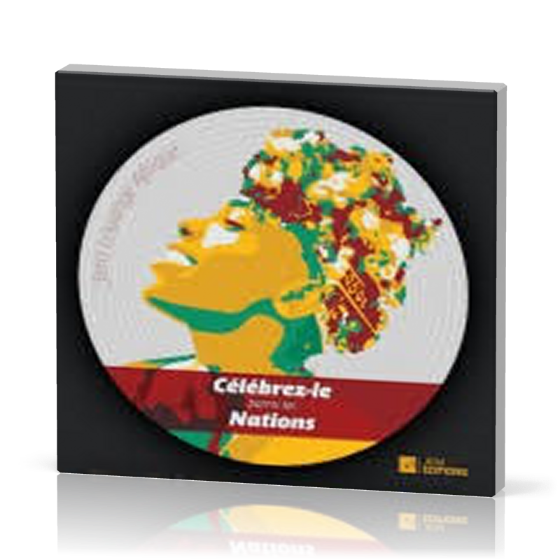 Célébrez-Le parmi les nations - [CD]