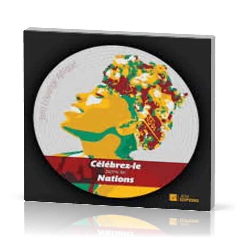 Célébrez-Le parmi les nations [CD]