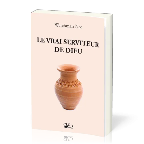 Vrai Serviteur de Dieu (Le)