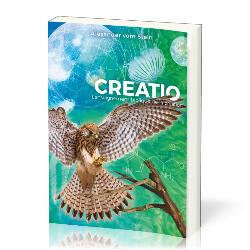 Créatio - L’enseignement biblique de la création