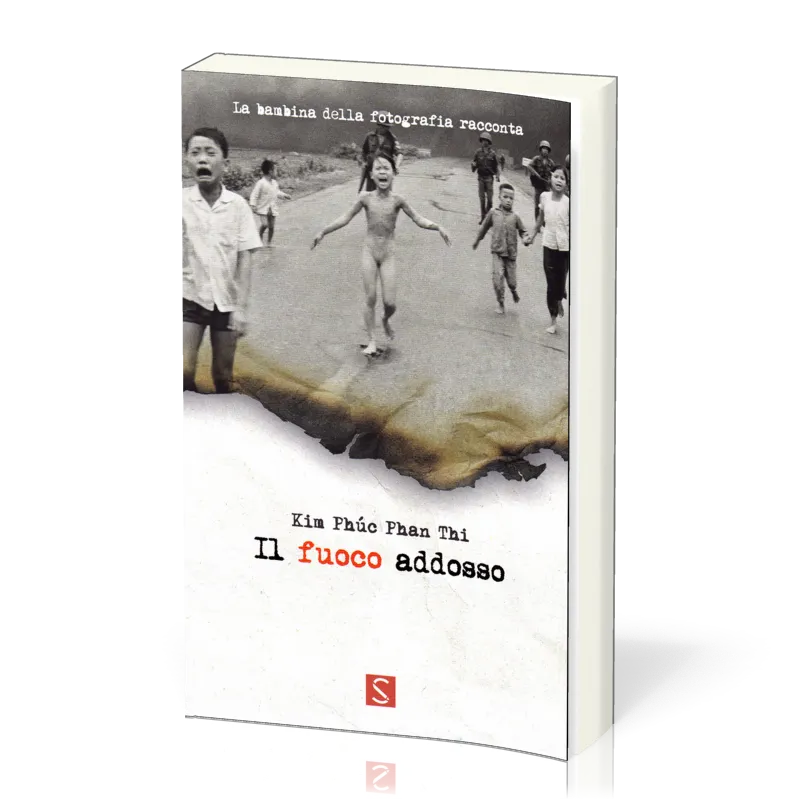 Il fuoco addosso - La bambina della foto racconta