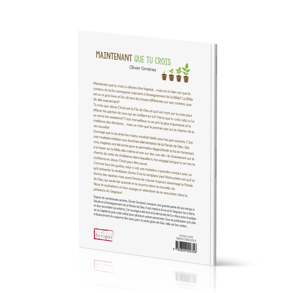 Maintenant que tu crois