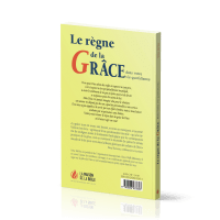 Règne de la grâce dans votre vie quotidienne (Le)