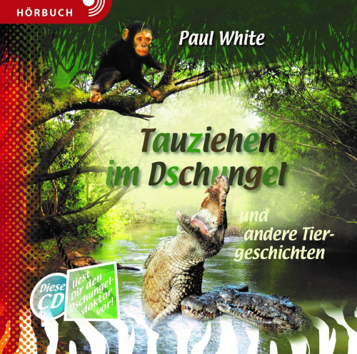 Tauziehen im Dschungel - Hörbuch [MP3]