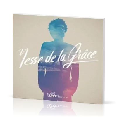 Messe de la Grâce [CD]
