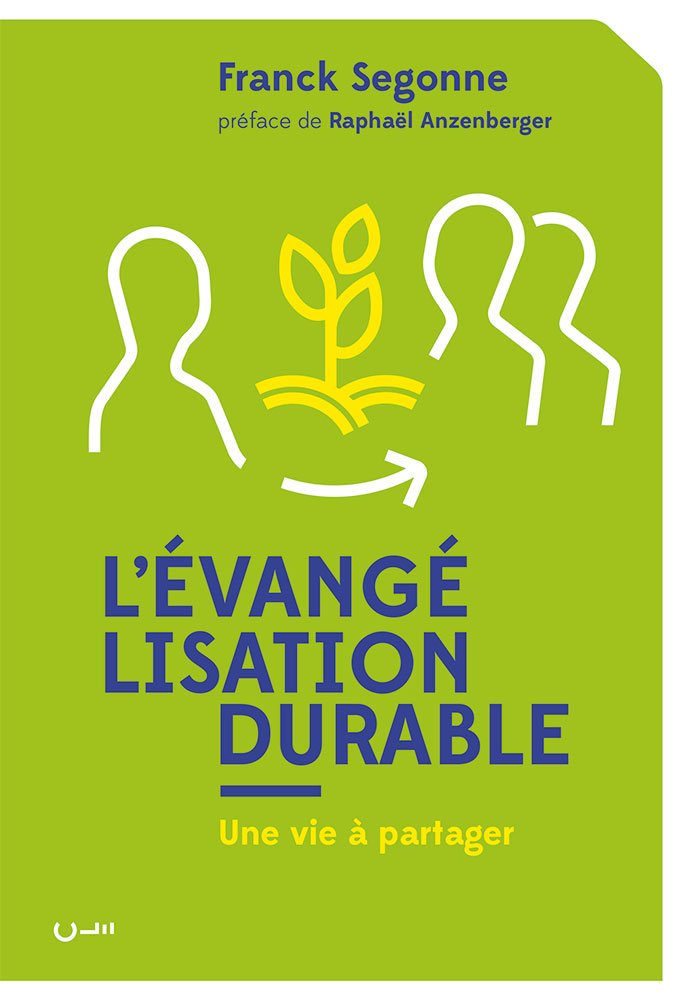 Évangélisation durable (L') - Une vie à partager