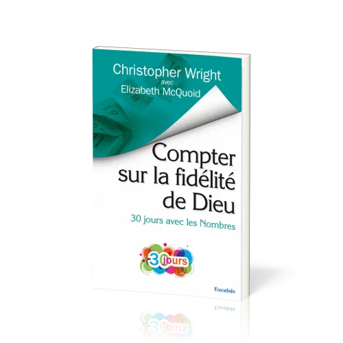 Compter sur la fidélité de Dieu - 30 jours avec les Nombres