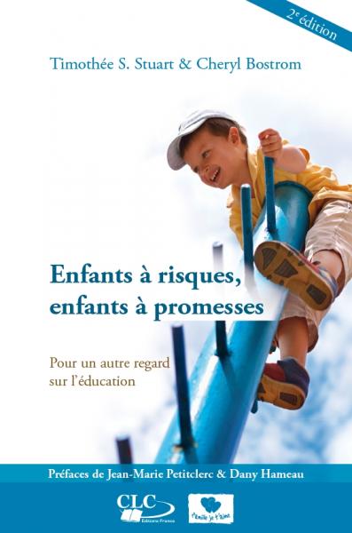 Enfants à risques, enfants à promesses [2e édition] - Pour un autre regard sur l'éducation