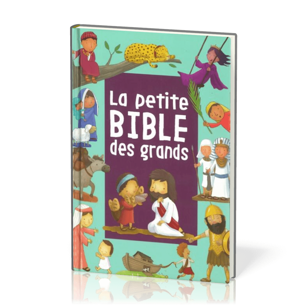 Petite Bible des grands (La)