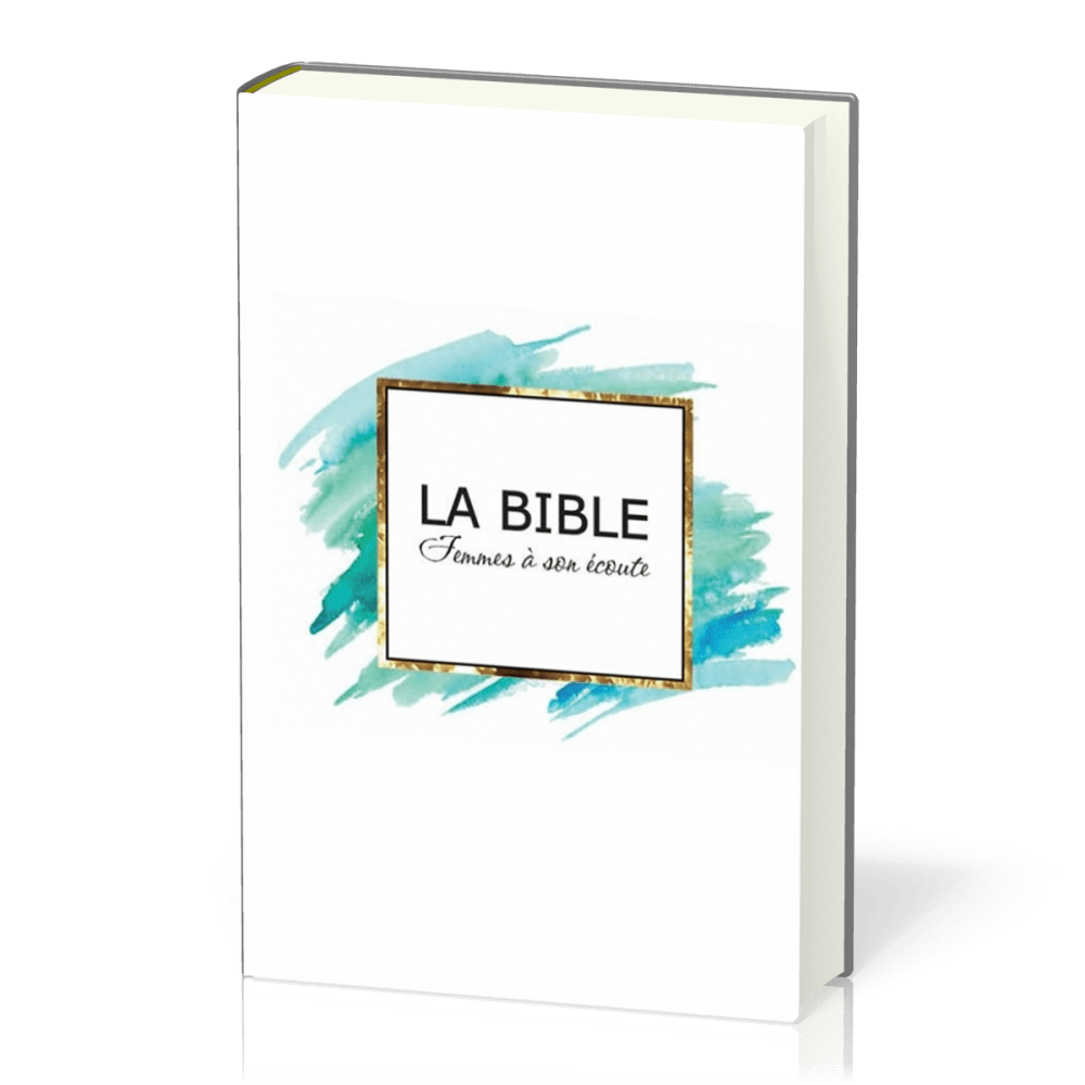 Bible Segond 1910, Femmes à son écoute - aqua & or, couverture rigide [nouvelle édition] - FASE