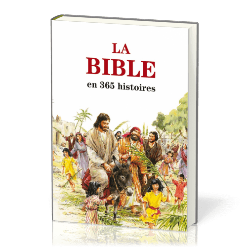 Bible en 365 histoires  (La) - [édition révisée]