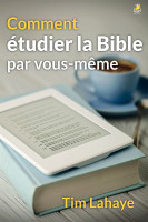 Comment étudier la Bible par vous-même