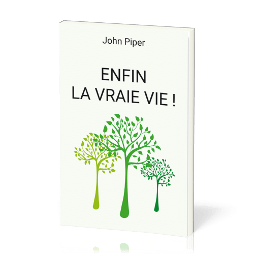 Enfin la vraie vie ! - Ce qui arrive quand on naît de nouveau