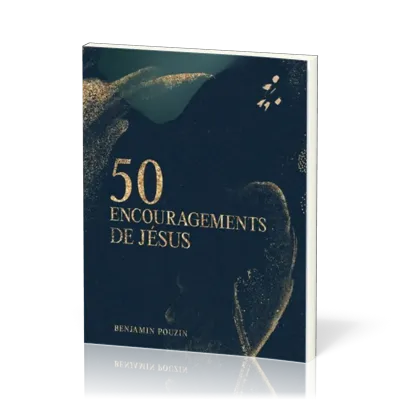 50 encouragements de Jésus