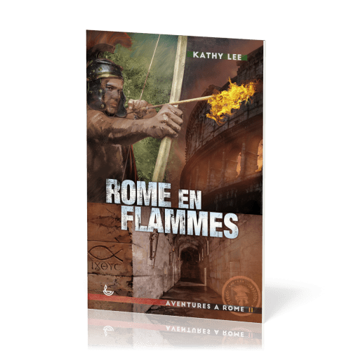 Rome en flammes - Aventures à Rome, Tome II [Nouvelle édition]